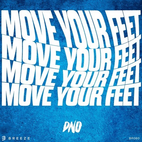 DNO-Move Your Feet