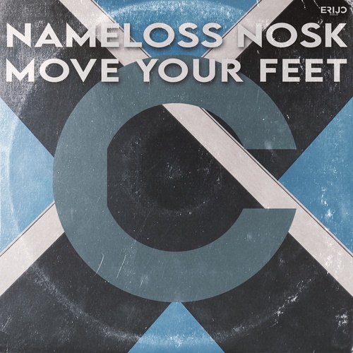 Nameloss Nosk-Move Your Feet
