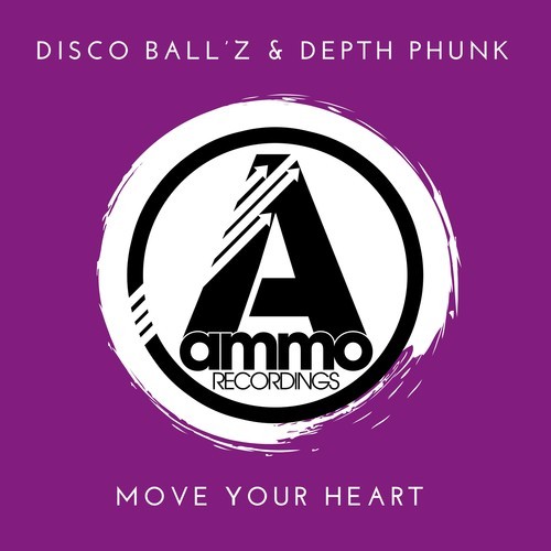 Depth Phunk, Disco Ball'z-Move Your Heart