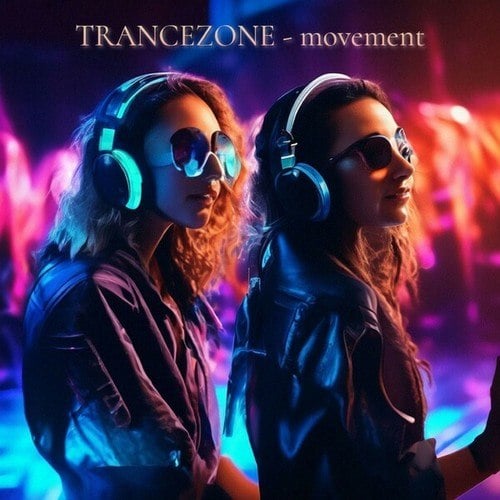 TRANCEZONE-Movement