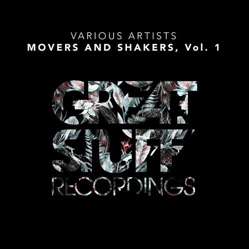 Caravaca, Veltron, Wolf Jay, Sllash & Doppe, Tolstoi, Andsan, Tini Gessler-Movers and Shakers, Vol. 1