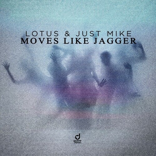 Lotus, Just Mike-Moves Like Jagger