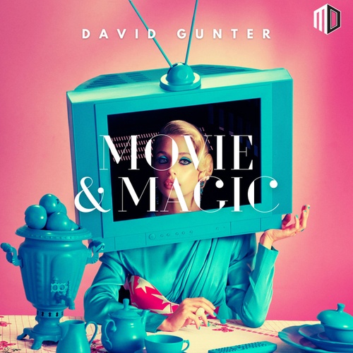 David Gunter-Movie and Magic