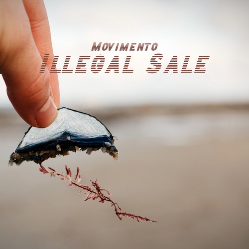 Illegal Sale-Movimento