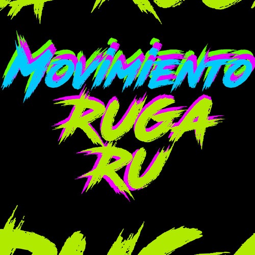 Ruga Ru-Movimiento