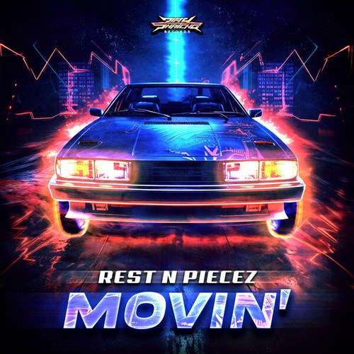 Rest N Piecez-Movin