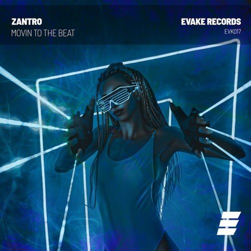 Zantro-Movin to the Beat