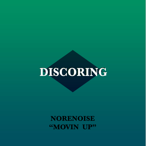 Norenoise-Movin Up