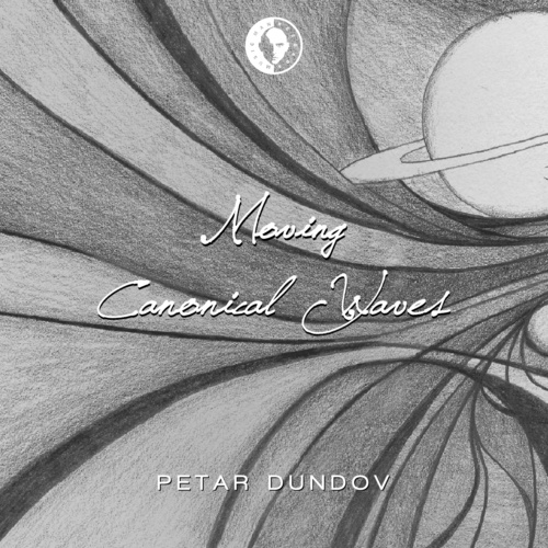 Petar Dundov-Moving / Canonical Waves