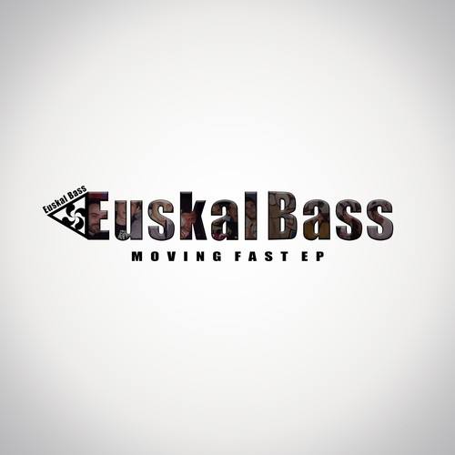 Euskal Bass-Moving Fast EP