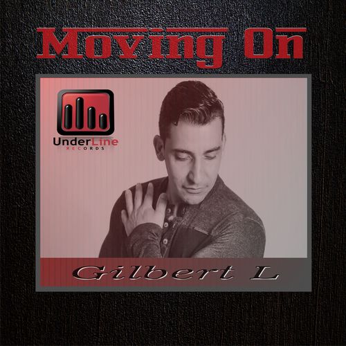 Gilbert L-Moving On