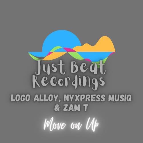 Nytxpress Musiq, Logo Alloy, Zam T, Norose, Tazo Ruffazo, Dipping Deep-Moving on Up