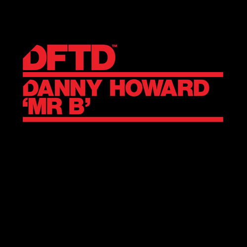 Danny Howard-Mr B