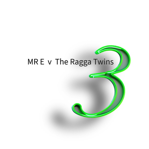 MR E  v The Ragga Twins 3