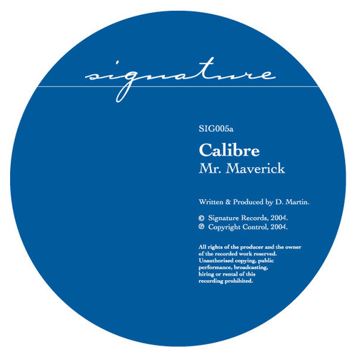 Calibre-Mr. Maverick  / Highlander