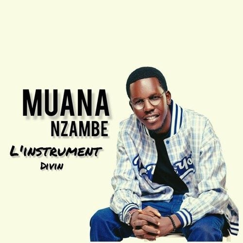 L'instrument Divin-Muana Nzambe