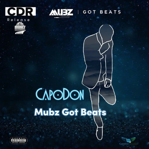CapoDon-Mubz Got Beats (M.G.B)