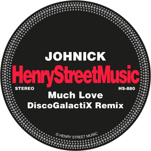 JohNick, DiscoGalactiX-Much Love