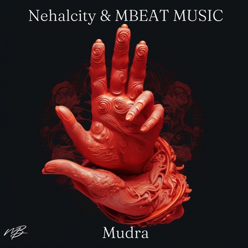 Nehalcity, MBEAT MUSIC-Mudra