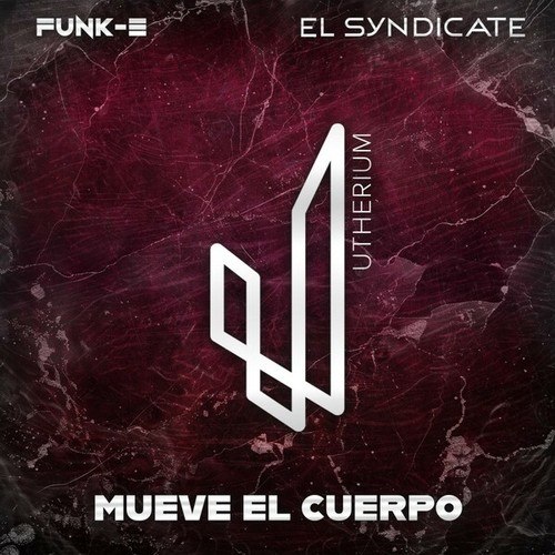 Funk-E, El Syndicate-Mueve El Cuerpo