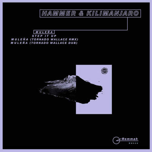 Hammer & KILIMANJARO, Tornado Wallace-Muleña EP