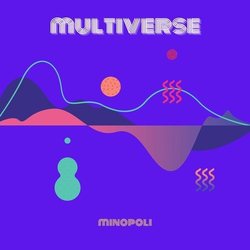 Minopoli-Multiverse