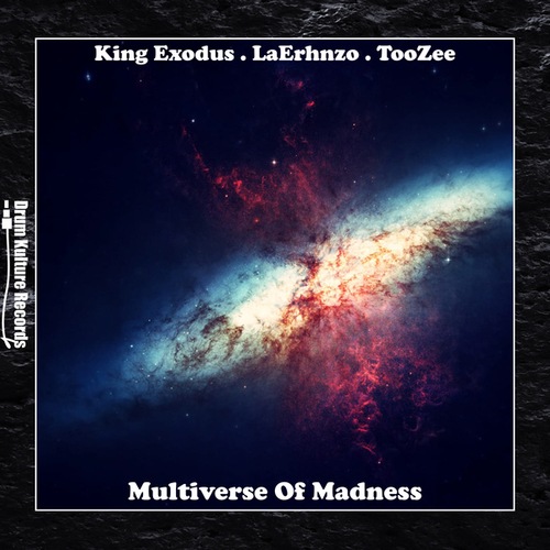 LaErhnzo & TooZee, King Exodus-Multiverse of Madness