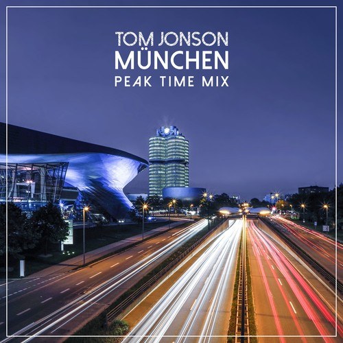 Tom Jonson-München (Peak Time Mix)