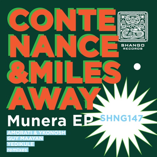 Contenance & Miles Away, Guy Maayan, Yedikule, Amorati, Ykonosh-Munera EP