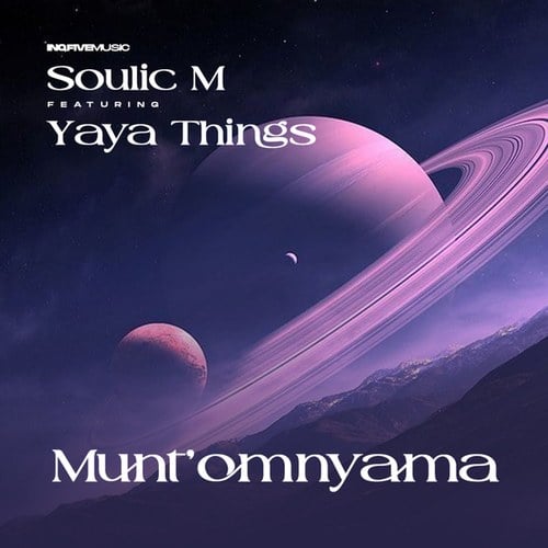 Soulic M, Yaya Things-Munt'omnyama