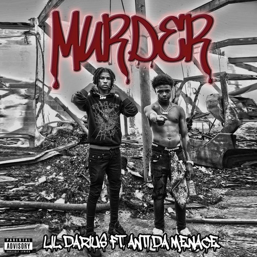 Lil Darius, Anti Da Menace-Murder