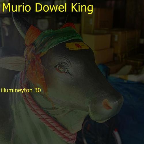 Murio Dowel King