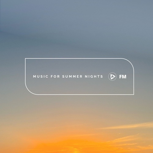 Music for Summer Nights