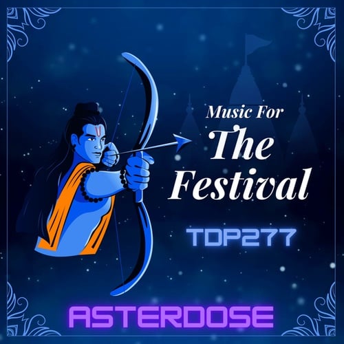 Asterdose-Music For The Festival