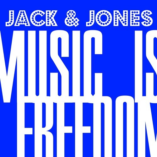 Jack & Jones-Music Is Freedom