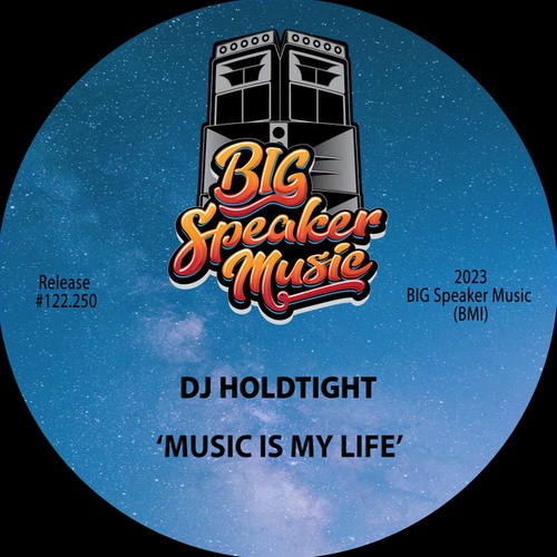 DJ Holdtight-Music Is My Life