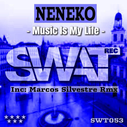 Neneko, Marcos Silvestre-Music Is My Life