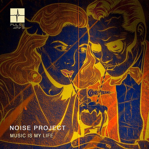 Noise Project-Music Is My Life