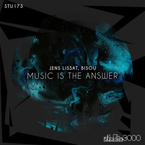 Jens Lissat, Bisou-Music Is the Answer