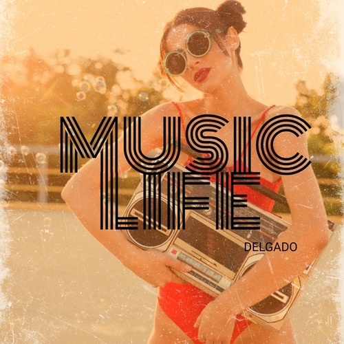 Delgado-Music Life