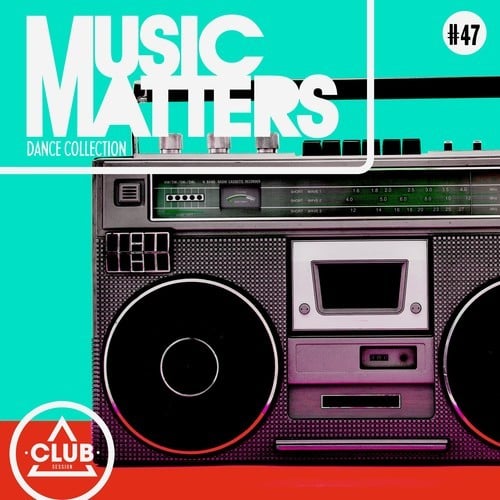 Various Artists-Music Matters: Episode 47