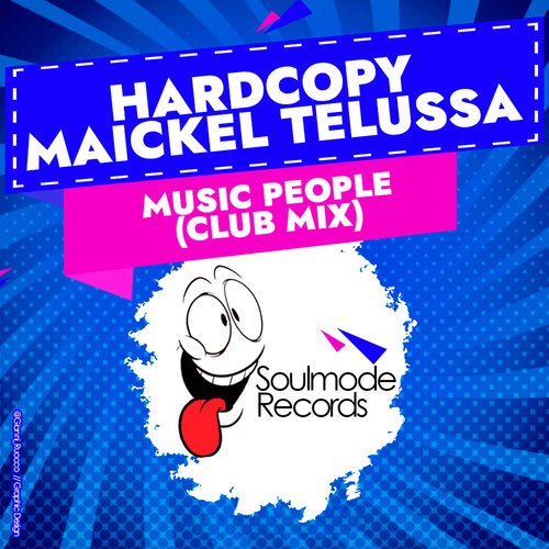 Hardcopy, Maickel Telussa-Music People (Clubmix)