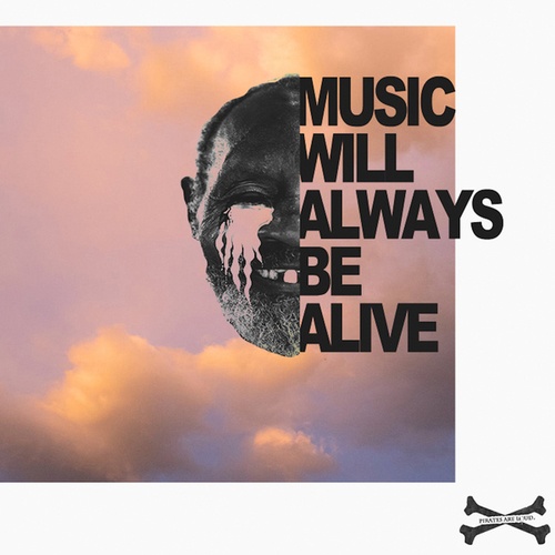 Various Artists-Music Will Always Be Alive - Pal Special