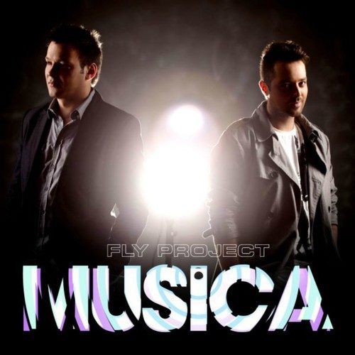 Fly Project-Musica