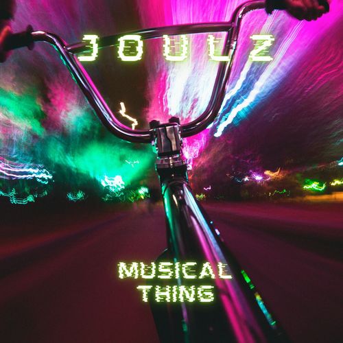 JoulZ-Musical Thing