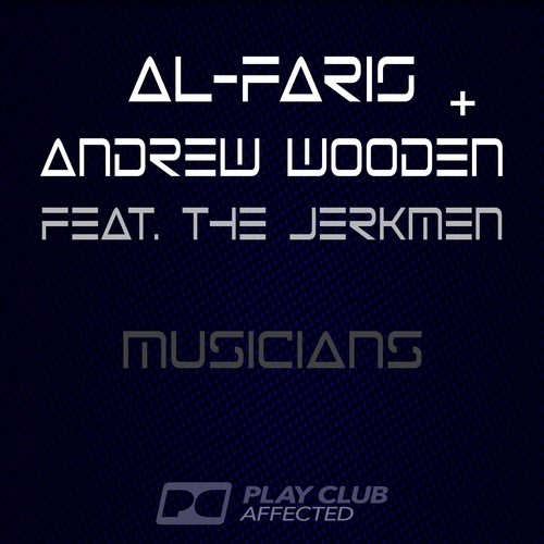 Al-faris, Andrew Wooden, The Jerkmen-Musician
