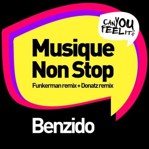 Benzido, Funkerman, Yuri Donatz-Musique Non Stop