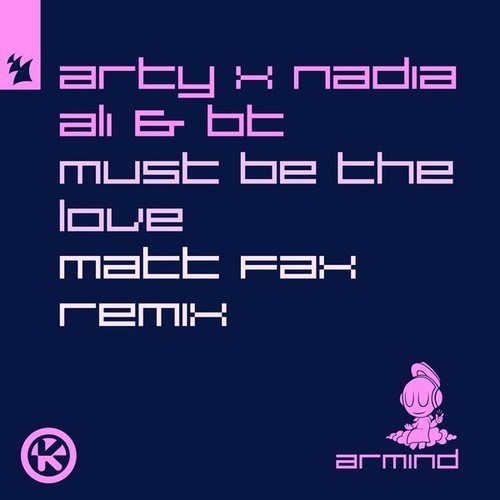 Must Be The Love (Matt Fax Remix)