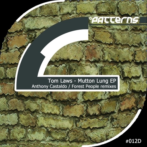 Tom Laws, Anthony Castaldo, Forest People-Mutton Lung EP