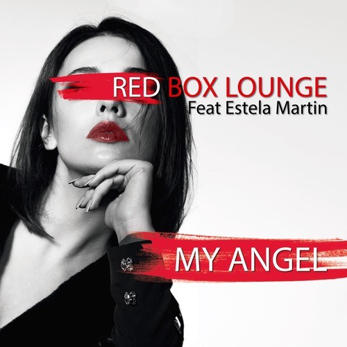 Estela Martin, Red Box Lounge-My Angel
